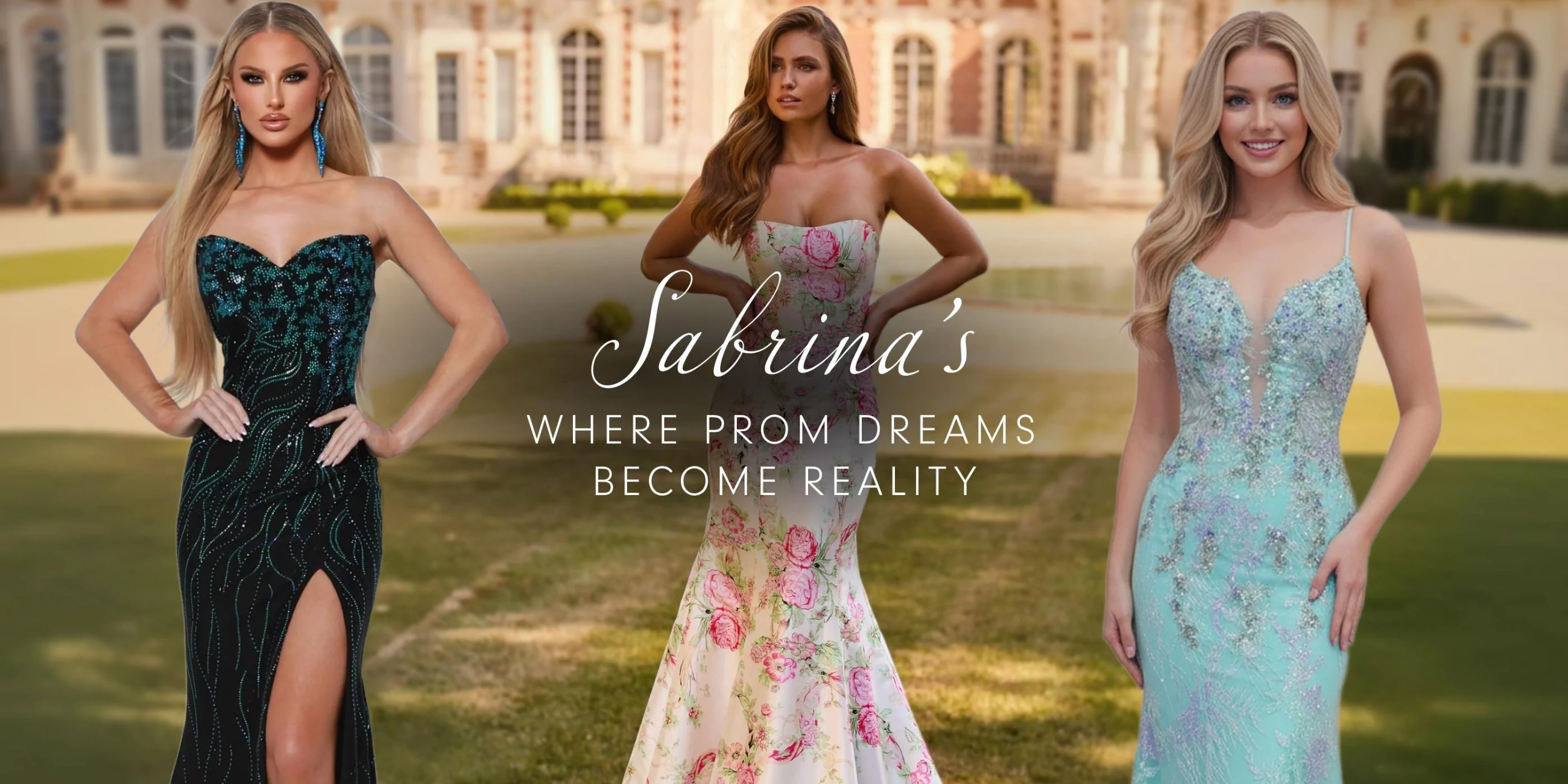 Sabrina's Where Prom Dreams Become Reality