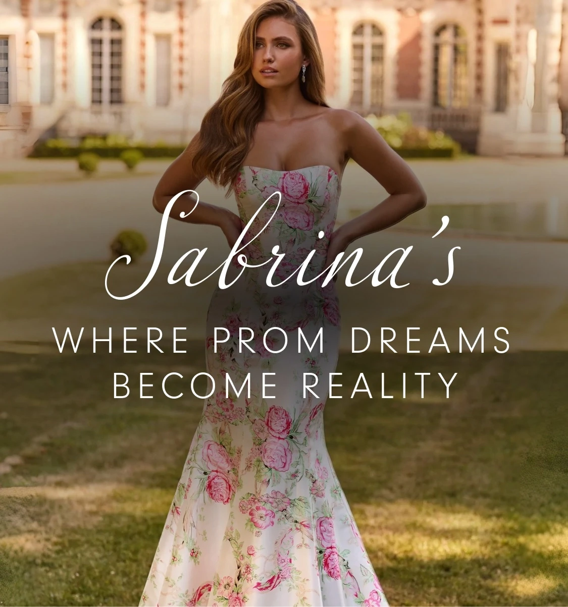 Sabrina's Where Prom Dreams Become Reality